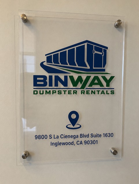 Binway Dumpster Rentals sign in the office lobby showing the Inglewood address